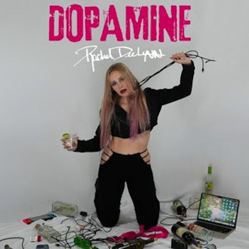 Rachel DeeLynn - Dopamine