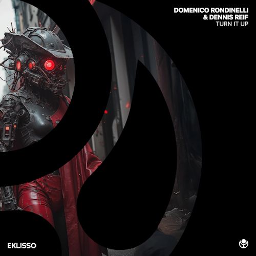 Domenico Rondinelli & Dennis Reif - Turn It Up
