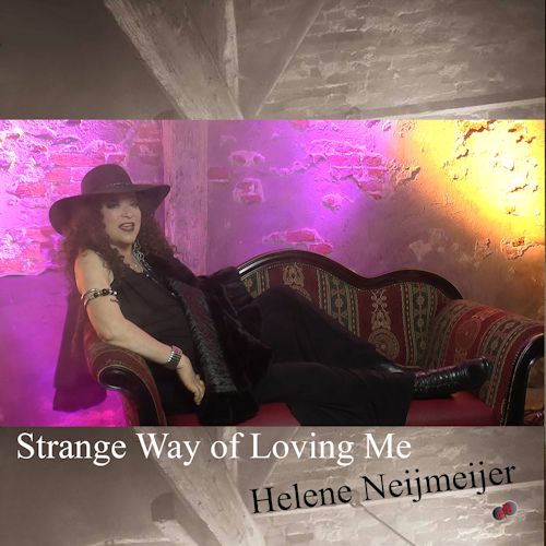 Helene Neijmeijer - Strange Way Of Loving Me 