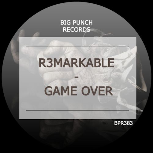 R3MARKABLE - Game Over