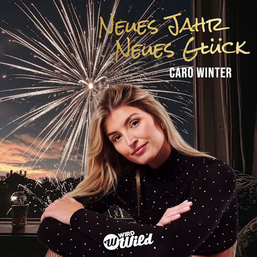 Caro Winter - Neues Jahr Neues Glück 