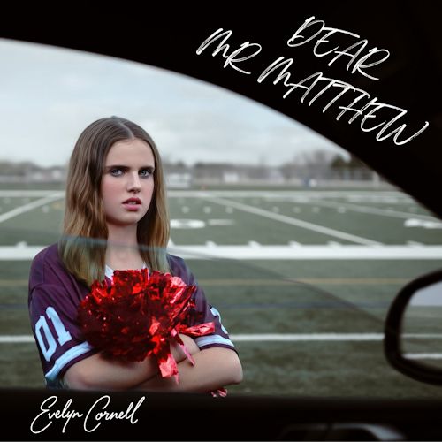 Evelyn Cornell - Dear Mr. Matthew