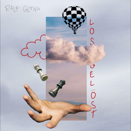 Ralf Glenk - Losgelöst 