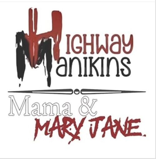 Highway Manikins - Mama & Mary Jane