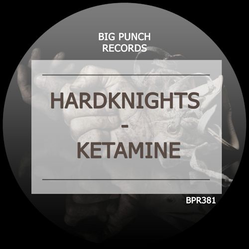 HardKnights - Ketamine