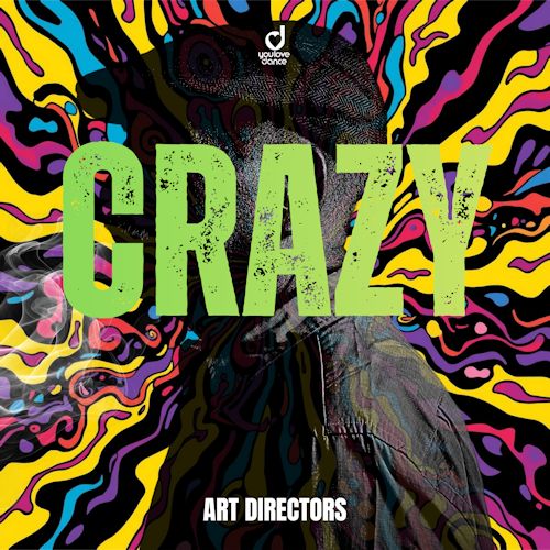 ART DIRECTORS - Crazy