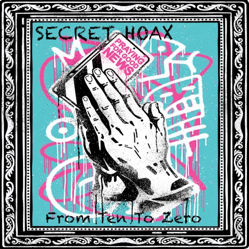 Secret Hoax - From Ten To Zero (feat. Thorn Simon)