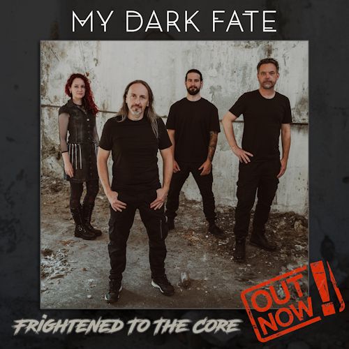 My Dark Fate - Frightened To The Core