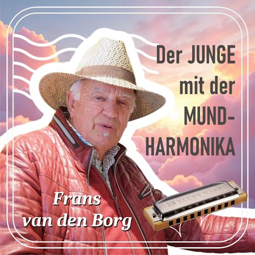Frans van den Borg - Der Junge Mit Der Mundharmonika