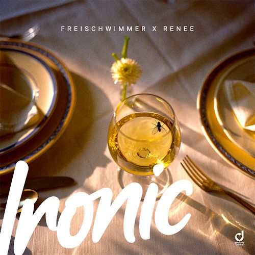 FREISCHWIMMER & RENEE - Ironic