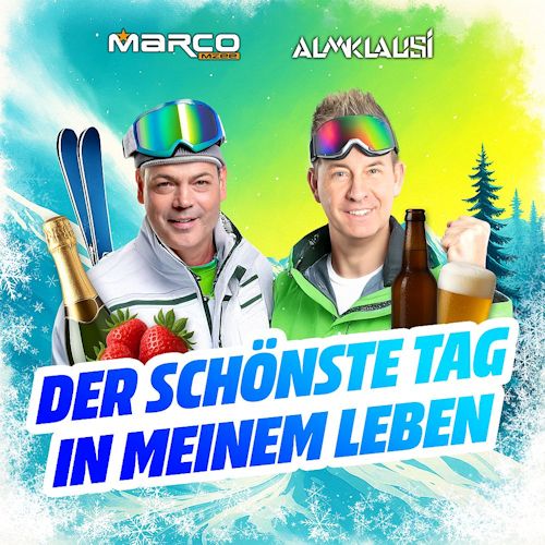 Almklausi & Marco Mzee - Der Schönste Tag In Meinem Leben 