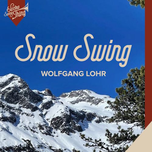Wolfgang Lohr - Snow Swing