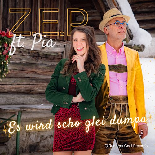 Z.E.P. feat. Pia - Es Wird Scho Glei Dumpa