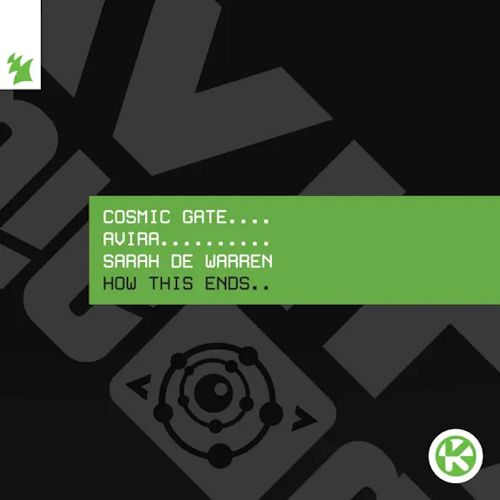Cosmic Gate & AVIRA feat. Sarah de Warren - How This Ends