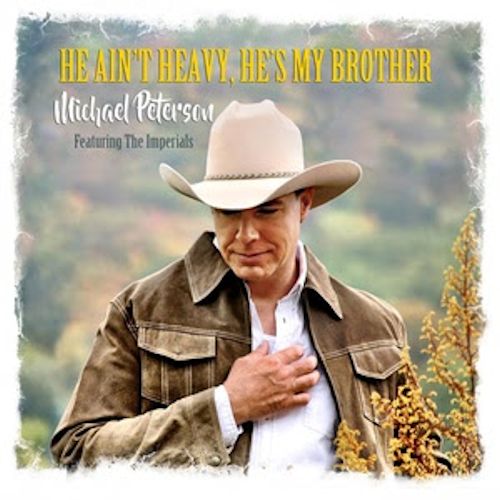 Michael Peterson feat. The Imperials - He Ain't Heavy, He's My Brother