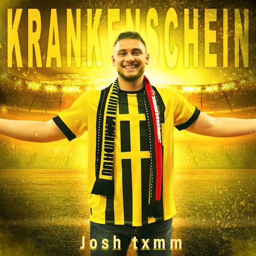 Josh txmm - Krankenschein