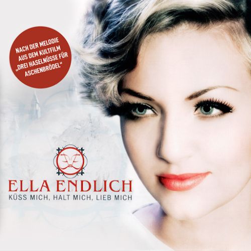 Ella Endlich - Küss Mich, Halt Mich, Lieb Mich