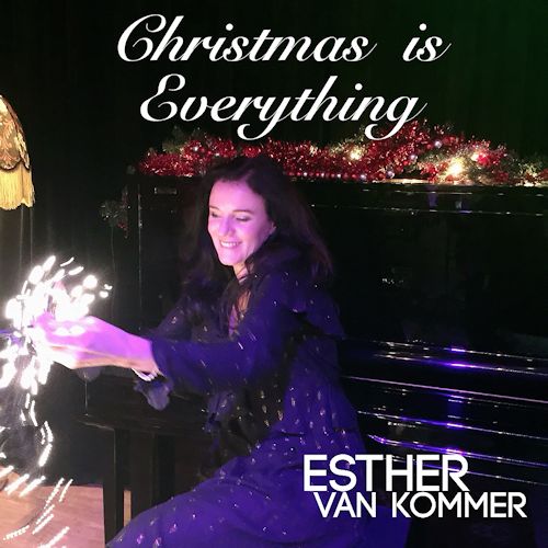 Esther van Kommer - Christmas Is Everything 