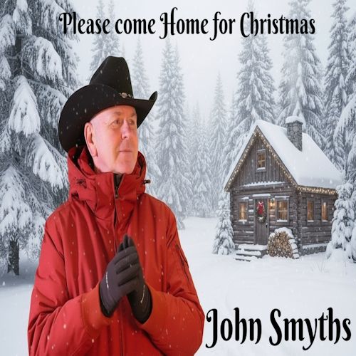 John Smyths - Please Come Home For Christmas