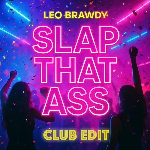 Leo Brawdy - Slap That Ass