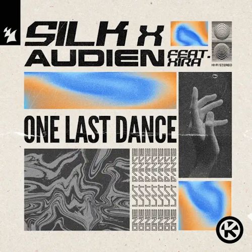 SILK & Audien feat. XIRA - One Last Dance