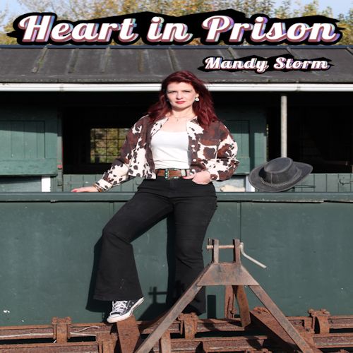 Mandy Storm - Heart In Prison