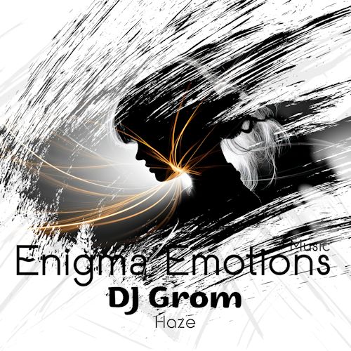 DJ Grom - Haze