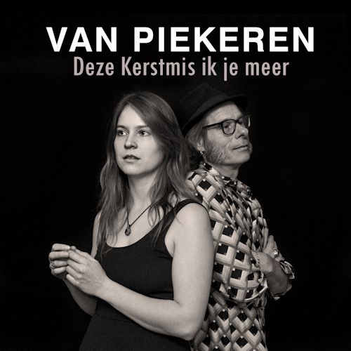 Van Piekeren - Deze Kerstmis Ik Je Meer