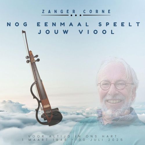 Zanger Corne - Nog Eenmaal Speelt Jouw Viool
