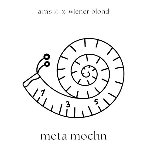 ams & Wiener Blond - meta mochn