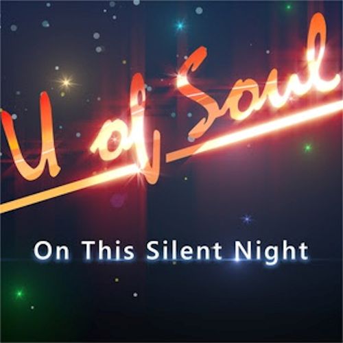 U Of Soul - On This Silent Night