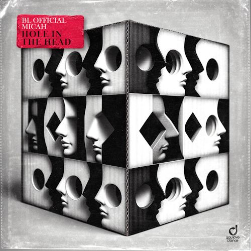 BL OFFICIAL & MICAH - Hole In The Head