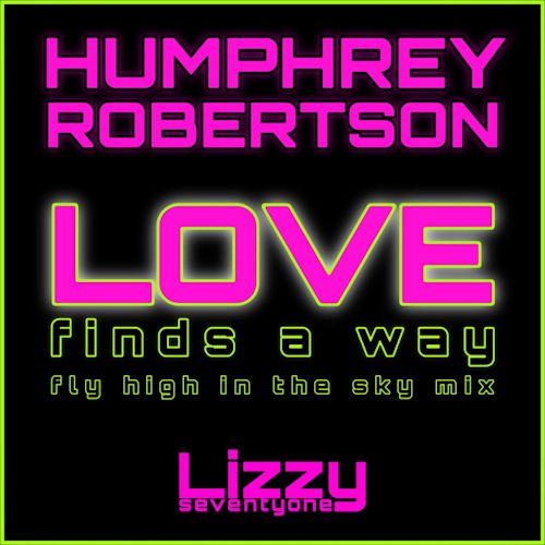 Humphrey Robertson - Love Finds A Way