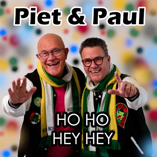Piet & Paul - Ho Ho Hey Hey