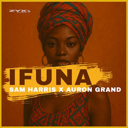 Sam Harris & Auron Grand - Ifuna