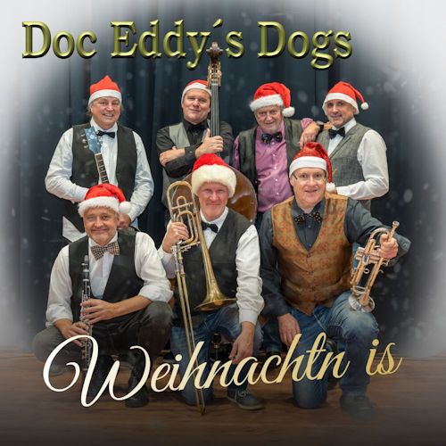 Doc Eddy`s Dogs - Weihnachn Is