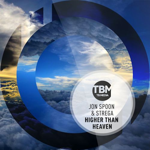 Jon Spoon & Strega - Higher Than Heaven