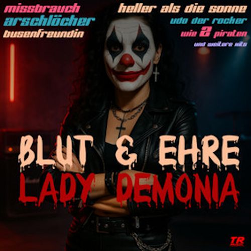 Lady Demonia - Blut & Ehre