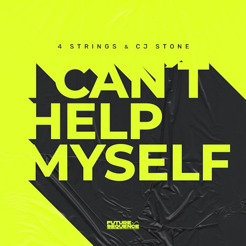 4 STRINGS & CJ STONE - I Can`t Help Myself 