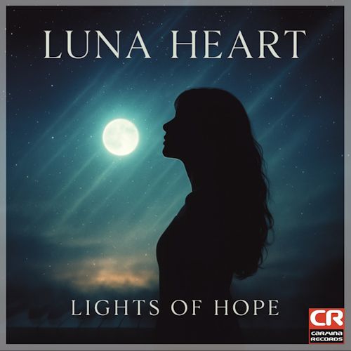 Luna Heart - Lights Of Hope 
