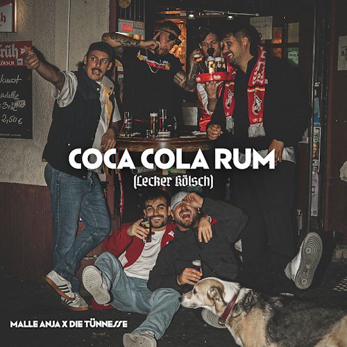 Malle Anja & Die Tünnesse - Coca Cola Rum (Lecker Kölsch)