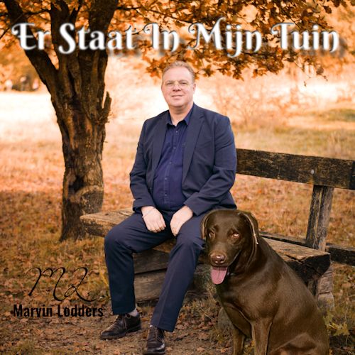 Marvin Lodders - Er Staat In Mijn Tuin