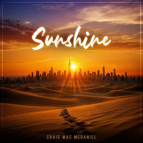 Craig Mac McDaniel - Sunshine