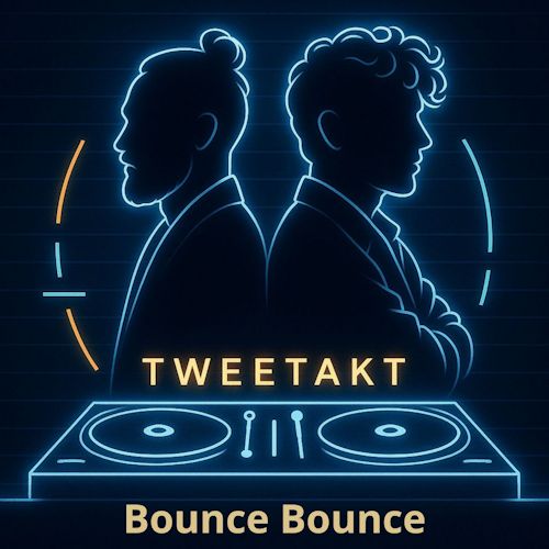 TweeTakt - Bounce Bounce