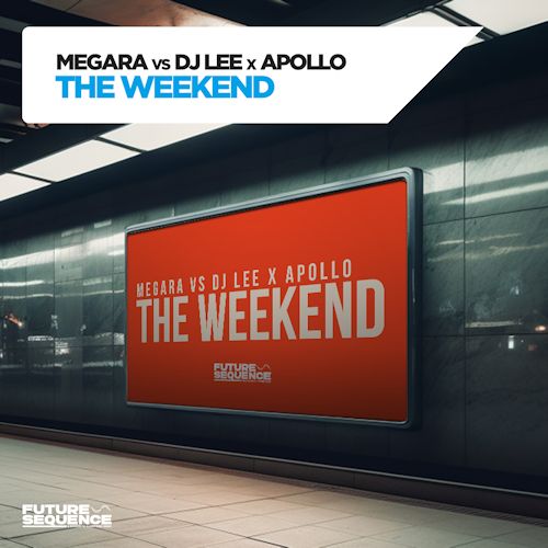 MEGARA vs. DJ LEE & APOLLO - The Weekend