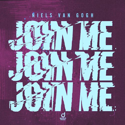 NIELS VAN GOGH - Join Me