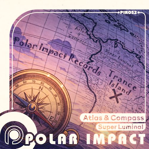 Super Luminal - Atlas & Compass