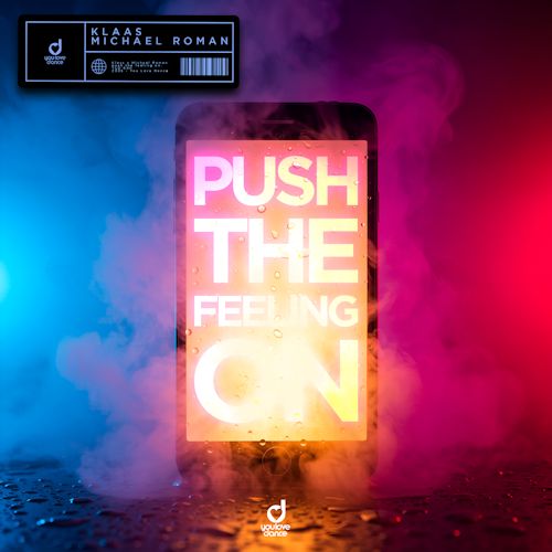 KLAAS & MICHAEL ROMAN - Push The Feeling On