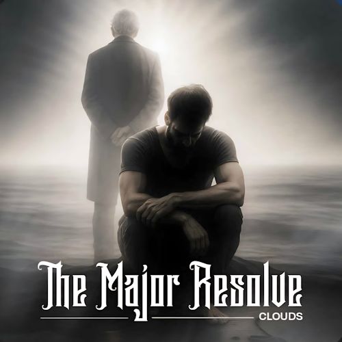 The Major Resolve - Clouds