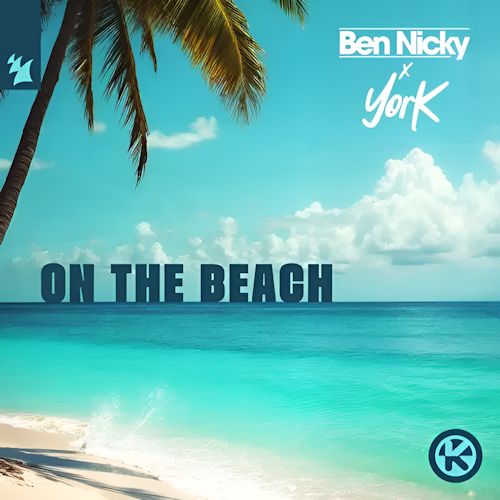 Ben Nicky & YORK - On The Beach
